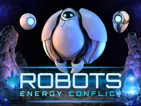 Robots Energy Conflict betsul
